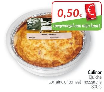 Promoties Culinor quiche lorraine of tomaat-mozzarella - Culinor - Geldig van 02/04/2018 tot 30/04/2018 bij Intermarche