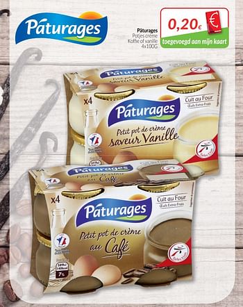 Promoties Pâturages potjes crème koffie of vanille - Paturages - Geldig van 02/04/2018 tot 30/04/2018 bij Intermarche