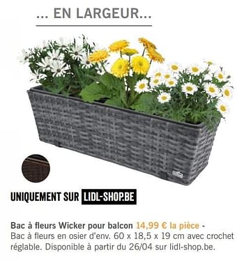 Promotions Bac à fleurs wicker pour balcon - Produit maison - Lidl - Valide de 08/04/2018 à 17/06/2018 chez Lidl