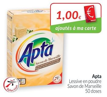 Promotions Apta lessive en poudre savon de marseille - Apta - Valide de 02/04/2018 à 30/04/2018 chez Intermarche