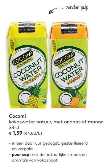 Promoties Cocomi kokoswater natuur, met ananas of mango - Cocomi - Geldig van 04/04/2018 tot 01/05/2018 bij Bioplanet