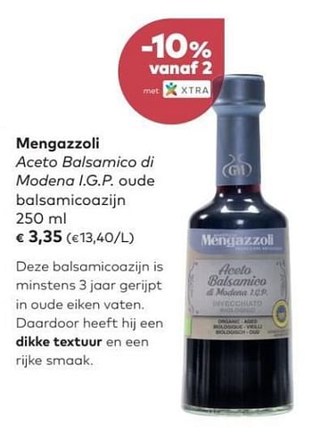 Promoties Mengazzoli aceto balsamico di modena i.g.p. oude balsamicoazijn - Mengazzoli - Geldig van 04/04/2018 tot 01/05/2018 bij Bioplanet
