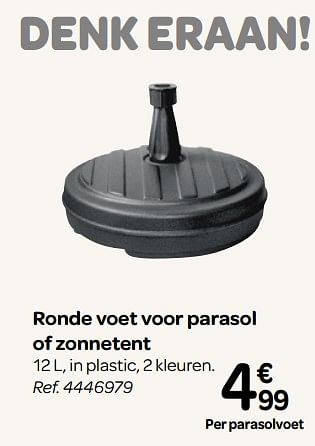 Promotions Ronde voet voor parasol of zonnetent - Produit maison - Carrefour  - Valide de 30/03/2018 à 30/06/2018 chez Carrefour