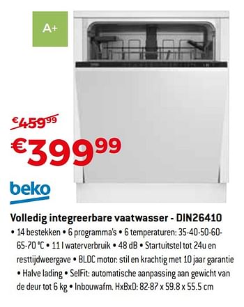 Promoties Beko volledig integreerbare vaatwasser din26410 - Beko - Geldig van 03/04/2018 tot 30/04/2018 bij Exellent