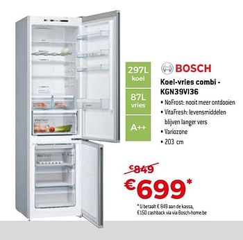 Promoties Bosch koel-vries combi kgn39vi36 - Bosch - Geldig van 03/04/2018 tot 30/04/2018 bij Exellent