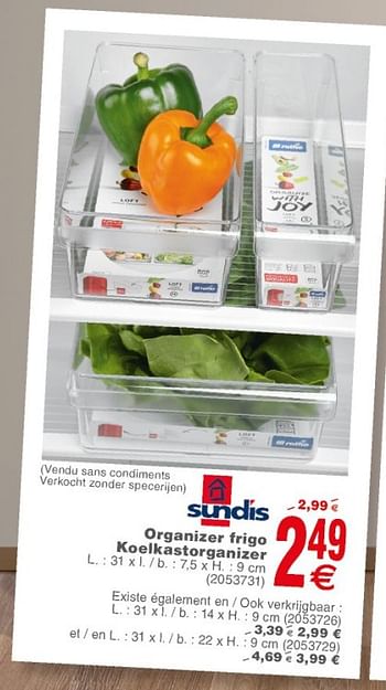 Promoties Organizer frigo koelkastorganizer - Sundis - Geldig van 10/04/2018 tot 23/04/2018 bij Cora