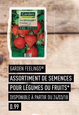Promotions Assortiment de semences pour légumes ou fruits - Garden Feelings - Valide de 03/04/2018 à 30/06/2018 chez Aldi