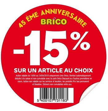 Promoties -15% sur un article au choix - Huismerk - Brico - Geldig van 18/04/2018 tot 23/04/2018 bij Brico