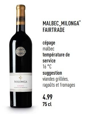 Promoties Malbec milonga fairtrade cépage malbec - Rode wijnen - Geldig van 03/04/2018 tot 30/06/2018 bij Aldi