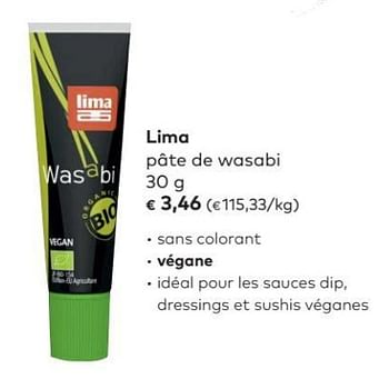 Promotions Lima pâte de wasabi - Lima - Valide de 04/04/2018 à 01/05/2018 chez Bioplanet