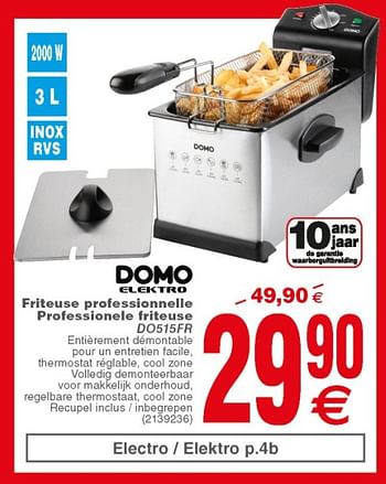 Promoties Domo elektro friteuse professionnelle professionele friteuse do515fr - Domo elektro - Geldig van 10/04/2018 tot 23/04/2018 bij Cora