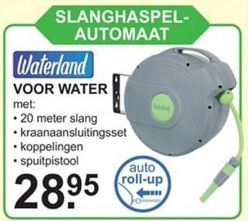 Promoties Waterland slanghaspel automaat - Waterland - Geldig van 09/04/2018 tot 28/04/2018 bij Van Cranenbroek