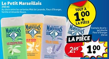 Promoties Le petit marseillais gel douche fleur d`oranger - Le Petit Marseillais - Geldig van 10/04/2018 tot 22/04/2018 bij Kruidvat