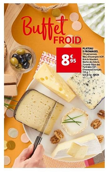 Promotions Plateau 5 fromages - Produit Maison - Auchan Ronq - Valide de 04/04/2018 à 30/09/2018 chez Auchan Ronq
