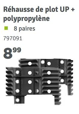 Promotions Réhausse de plot up + polypropylène - Produit maison - Mr. Bricolage - Valide de 01/04/2018 à 30/06/2018 chez Mr. Bricolage
