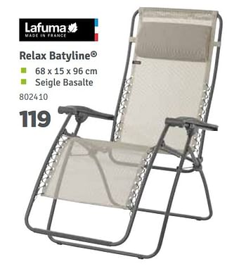 Promotions Relax batyline - Lafuma - Valide de 01/04/2018 à 30/06/2018 chez Mr. Bricolage