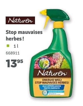 Promoties Stop mauvaises herbes - Naturen - Geldig van 01/04/2018 tot 30/06/2018 bij Mr. Bricolage
