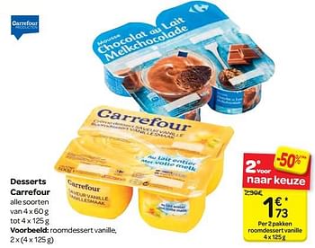 Promoties Desserts carrefour - Huismerk - Carrefour  - Geldig van 11/04/2018 tot 23/04/2018 bij Carrefour