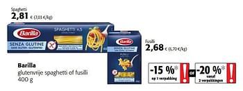 Promoties Barilla glutenvrije spaghetti of fusilli - Barilla - Geldig van 11/04/2018 tot 24/04/2018 bij Colruyt