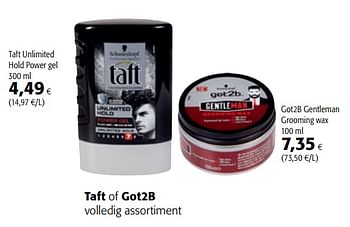 Promoties Taft of got2b volledig assortiment - Taft - Geldig van 11/04/2018 tot 24/04/2018 bij Colruyt