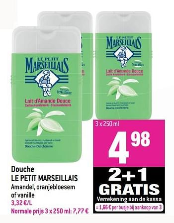 Promoties Douche le petit marseillais - Le Petit Marseillais - Geldig van 18/04/2018 tot 24/04/2018 bij Match
