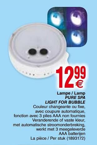 Promotions Lampe - lamp pure spa light for bubble - Produit maison - Cora - Valide de 17/04/2018 à 30/04/2018 chez Cora