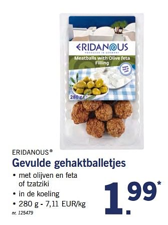 Promoties Gevulde gehaktballetjes - Eridanous - Geldig van 26/04/2018 tot 28/04/2018 bij Lidl