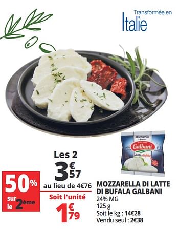 Promotions Mozzarella di latte di bufala galbani - Galbani - Valide de 18/04/2018 à 24/04/2018 chez Auchan Ronq