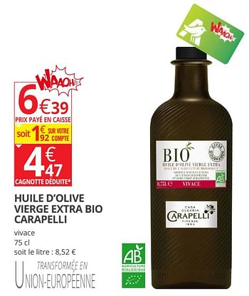 Promotions Huile d`olive vierge extra bio carapelli - Carapelli - Valide de 18/04/2018 à 29/04/2018 chez Auchan Ronq