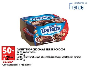 Promoties Danette pop chocolat billes 3 chocos ou en saveur vanille - Danone - Geldig van 18/04/2018 tot 30/04/2018 bij Auchan