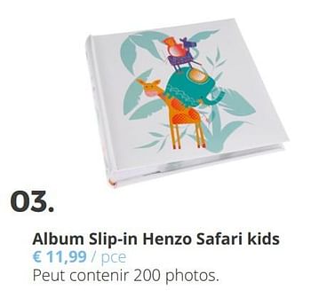 Promotions Album slip-in henzo safari kids - Henzo - Valide de 11/04/2018 à 29/06/2018 chez Ava