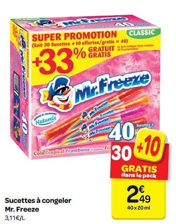 Promotions Sucettes à congeler mr. freeze - Mr. Freeze - Valide de 18/04/2018 à 30/04/2018 chez Carrefour