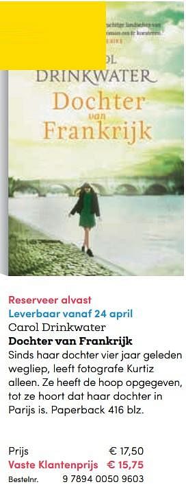 Promotions Carol drinkwater dochter van frankrijk - Huismerk - BookSpot - Valide de 24/04/2018 à 30/06/2018 chez BookSpot