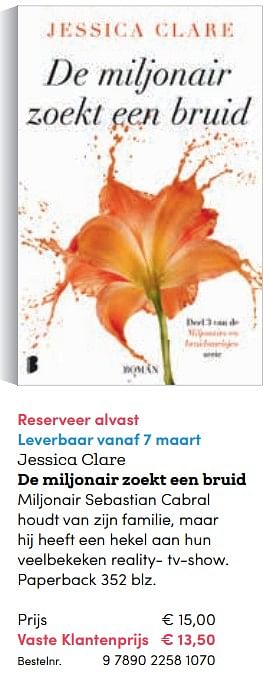 Promoties Jessica clare de miljonair zoekt een bruid - Huismerk - BookSpot - Geldig van 07/03/2018 tot 30/06/2018 bij BookSpot