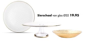 Promoties Sierschaal van glas - Huismerk - Multi Bazar - Geldig van 18/04/2018 tot 31/05/2018 bij Multi Bazar
