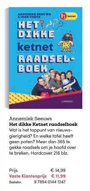 Promoties Annemiek seeuws het dikke ketnet raadselboek - Huismerk - BookSpot - Geldig van 16/04/2018 tot 30/06/2018 bij BookSpot