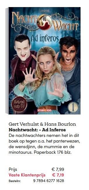 Promotions Gert verhulst + hans bourlon nachtwacht: - ad inferos - Huismerk - BookSpot - Valide de 16/04/2018 à 30/06/2018 chez BookSpot