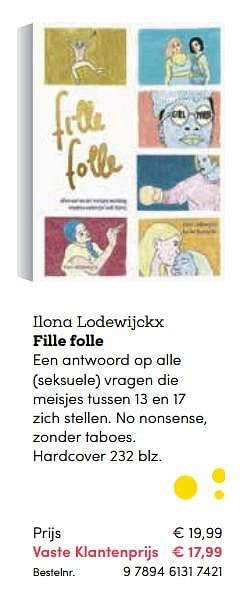 Promotions Ilona lodewijckx fille folle - Huismerk - BookSpot - Valide de 16/04/2018 à 30/06/2018 chez BookSpot