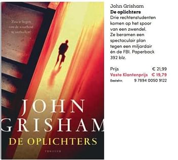 Promotions John grisham de oplichters - Huismerk - BookSpot - Valide de 16/04/2018 à 30/06/2018 chez BookSpot
