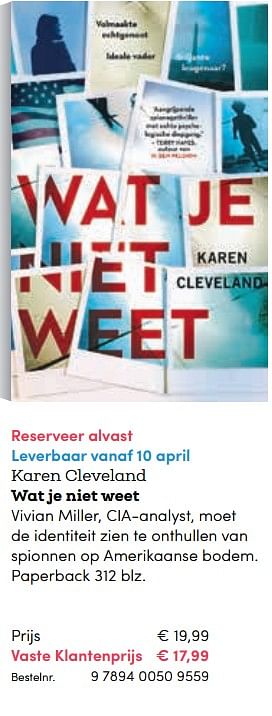 Promoties Karen cleveland wat je niet weet - Huismerk - BookSpot - Geldig van 10/04/2018 tot 30/06/2018 bij BookSpot