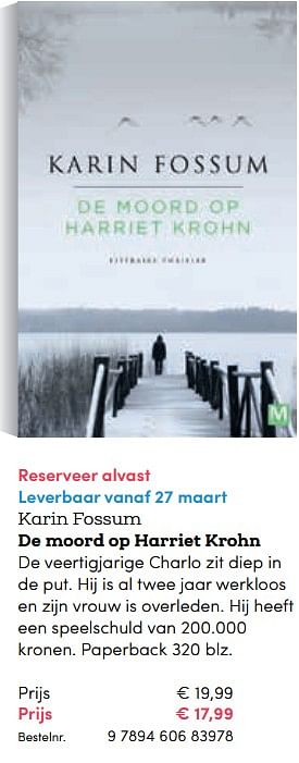 Promoties Karin fossum de moord op harriet krohn ` - Huismerk - BookSpot - Geldig van 27/03/2018 tot 30/06/2018 bij BookSpot