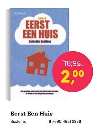 Promoties Eerst een huis - Huismerk - BookSpot - Geldig van 16/04/2018 tot 30/06/2018 bij BookSpot