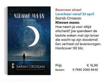 Promoties Sarah crossan nieuwe maan - Huismerk - BookSpot - Geldig van 16/04/2018 tot 30/06/2018 bij BookSpot