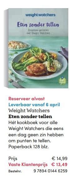 Promoties Weight watchers eten zonder tellen - Huismerk - BookSpot - Geldig van 16/04/2018 tot 30/06/2018 bij BookSpot