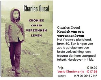Promotions Charles ducal kroniek van een verzonnen leven - Huismerk - BookSpot - Valide de 16/04/2018 à 30/06/2018 chez BookSpot