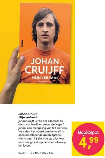 Promoties Johan cruijff mijn verhaal - Huismerk - BookSpot - Geldig van 16/04/2018 tot 30/06/2018 bij BookSpot