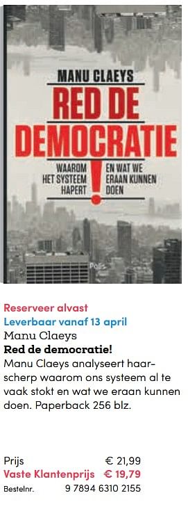 Promoties Manu claeys red de democratie! - Huismerk - BookSpot - Geldig van 16/04/2018 tot 30/06/2018 bij BookSpot