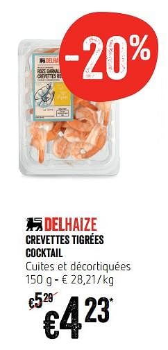 Promotions Crevettes tigrées cocktail - Produit Maison - Delhaize - Valide de 19/04/2018 à 25/04/2018 chez Delhaize