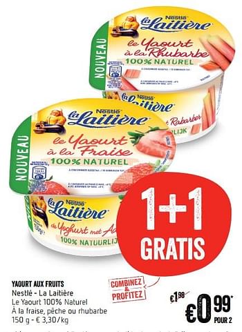 Promoties Yaourt aux fruits nestlé - la laitière - Nestlé - Geldig van 19/04/2018 tot 25/04/2018 bij Delhaize