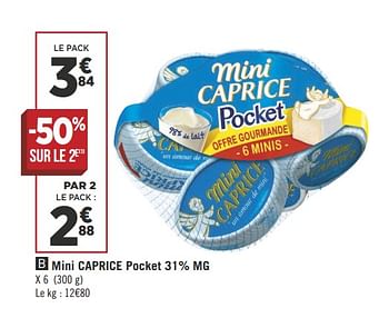 Promotions Mini caprice pocket 31% mg - Caprice - Valide de 17/04/2018 à 28/04/2018 chez Géant Casino